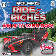 $10 POLARIS Ride To Riches - 16126